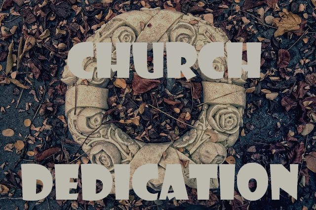  Church Dedication Service Program Sermon Scripture Pdf